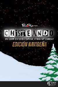 Chisteando, Edición Navideña 
